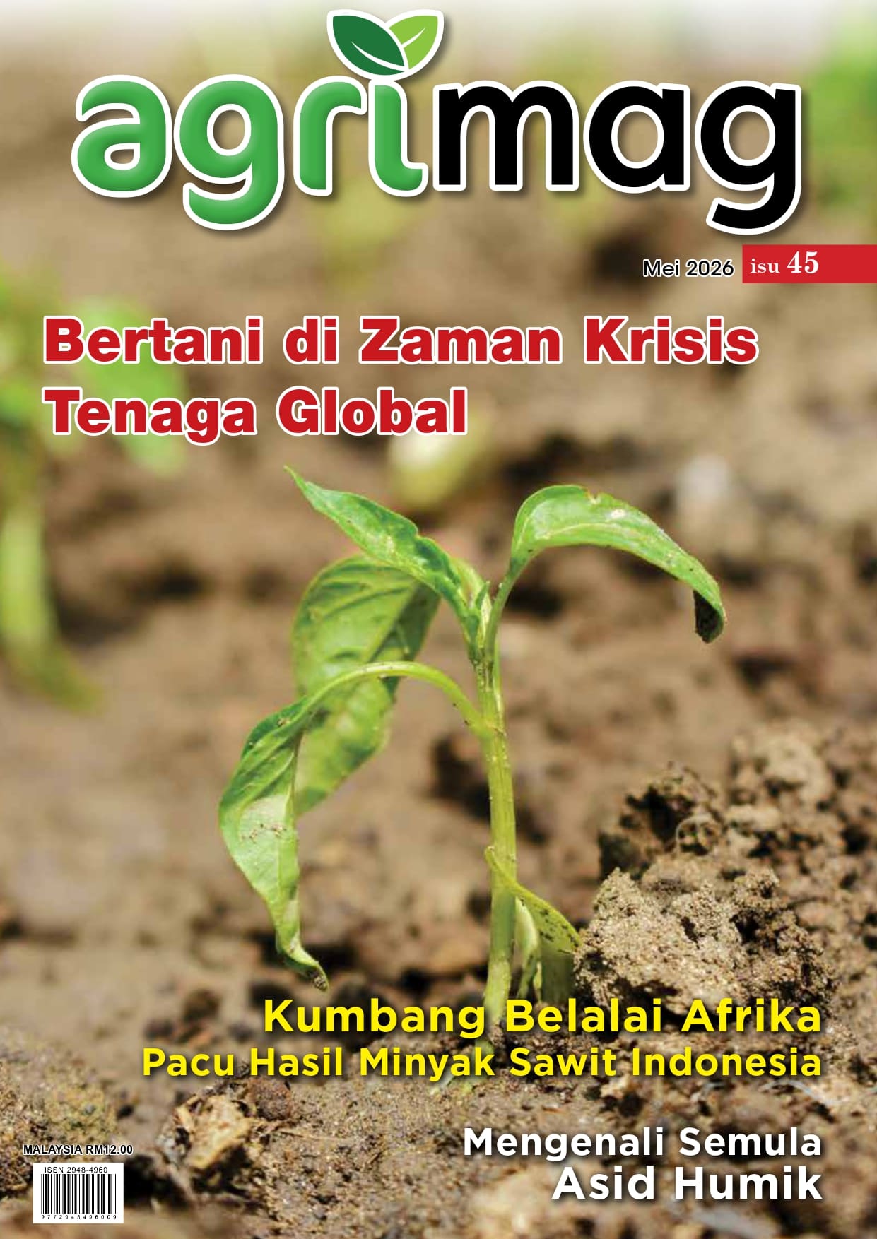 Bertani di Zaman Krisis Tenaga Global(45) - Agrimag